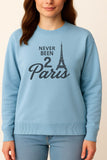 Never Been 2 Paris Sweater
