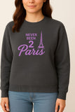 Never Been 2 Paris Sweater